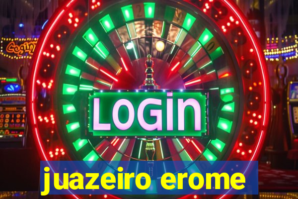 juazeiro erome